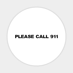 call 911 emergency call Magnet